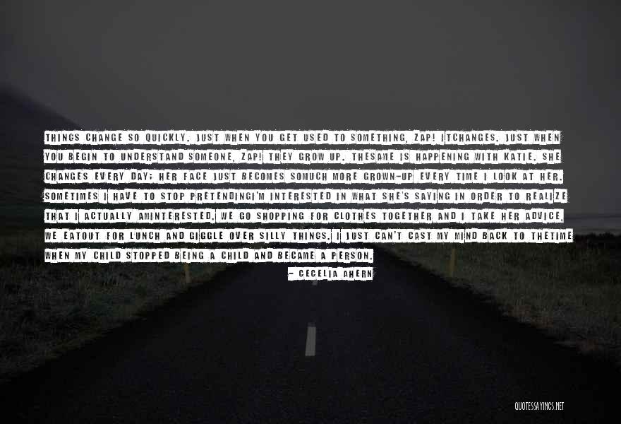 Stop And Look Back Quotes By Cecelia Ahern Stop And Look Back Quotes By Cecelia Ahern