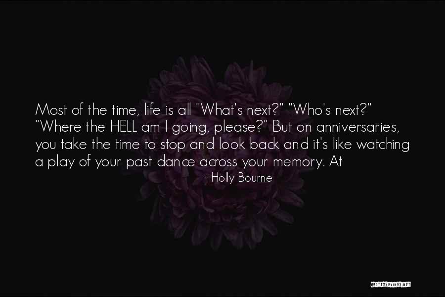 Stop And Look Back Quotes By Holly Bourne