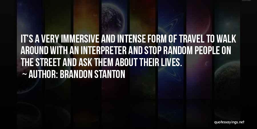 Stop And Quotes By Brandon Stanton