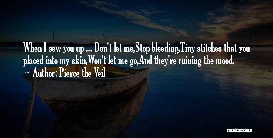 Stop And Quotes By Pierce The Veil