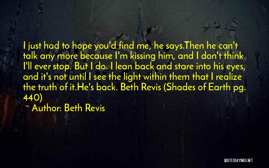 Stop And Stare Quotes By Beth Revis