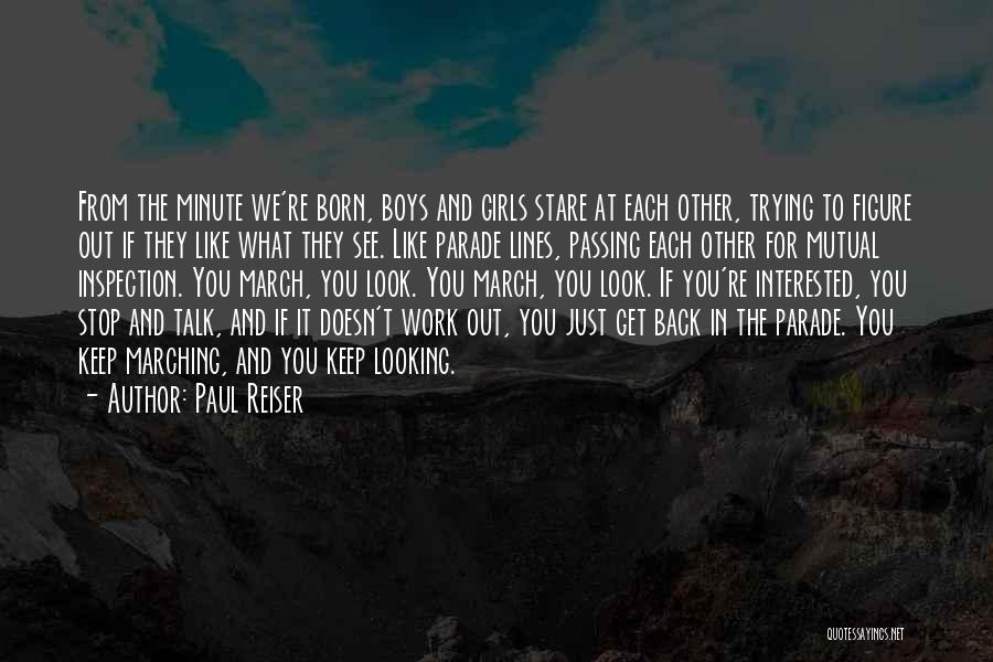 Stop And Stare Quotes By Paul Reiser