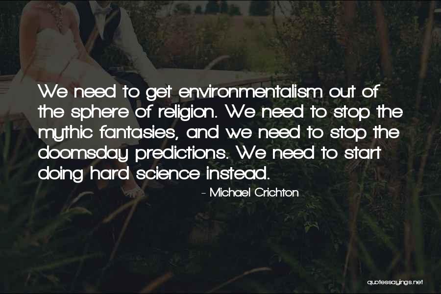 Stop And Start Doing Quotes By Michael Crichton Stop And Start Doing Quotes By Michael Crichton