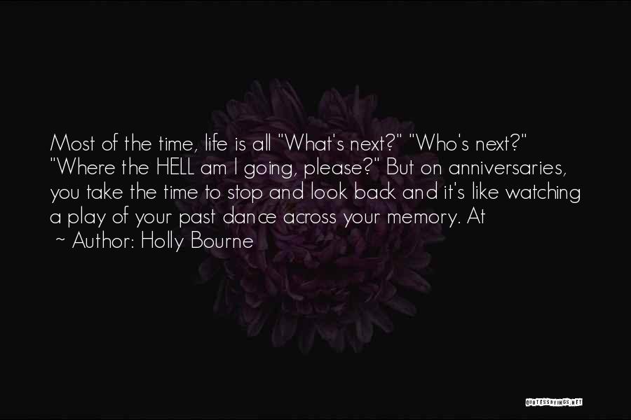 Stop And Take A Look Quotes By Holly Bourne