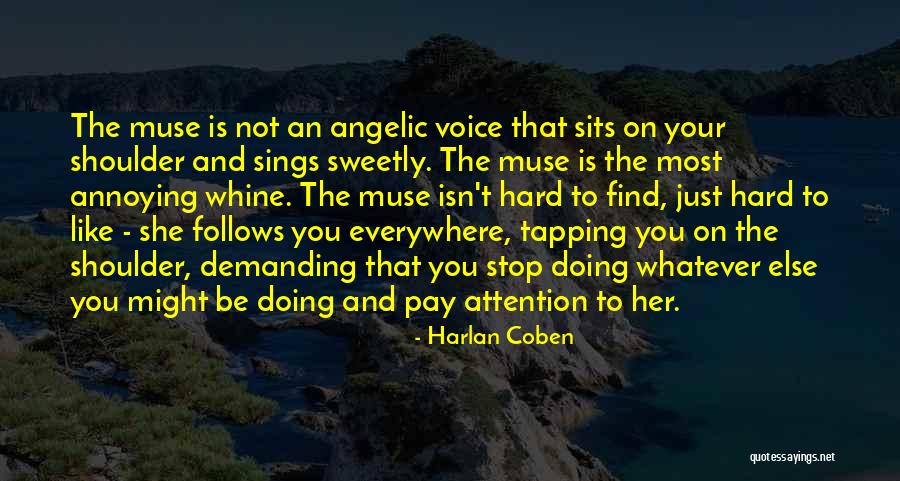Stop Annoying Quotes By Harlan Coben Stop Annoying Quotes By Harlan Coben