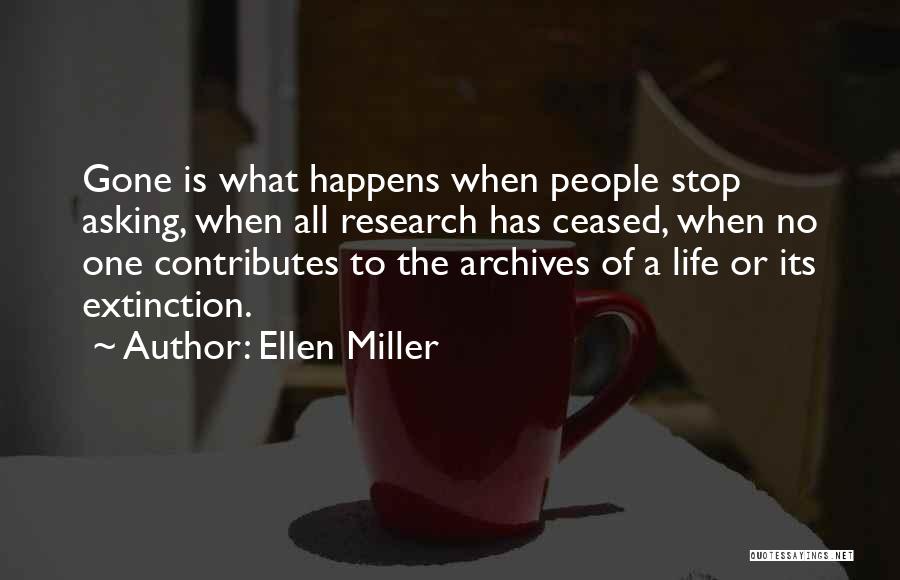 Stop Asking Quotes By Ellen Miller