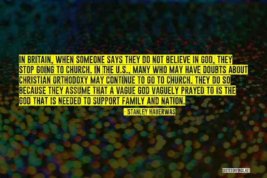Stop Assume Quotes By Stanley Hauerwas Stop Assume Quotes By Stanley Hauerwas