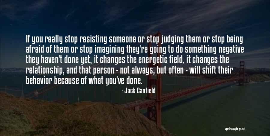 Stop Being Afraid Quotes By Jack Canfield Stop Being Afraid Quotes By Jack Canfield