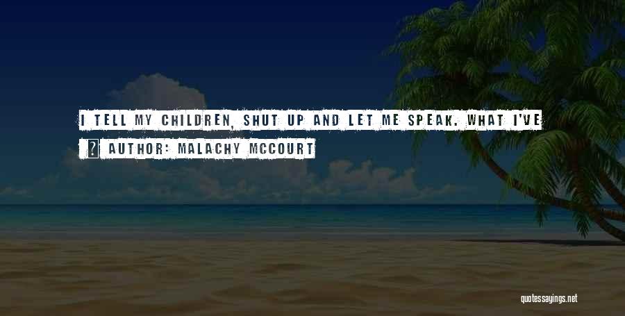 Stop Being Judgmental Quotes By Malachy McCourt