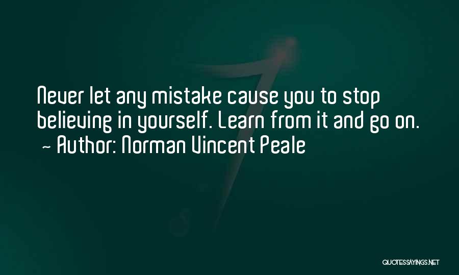 Stop Believing Quotes By Norman Vincent Peale