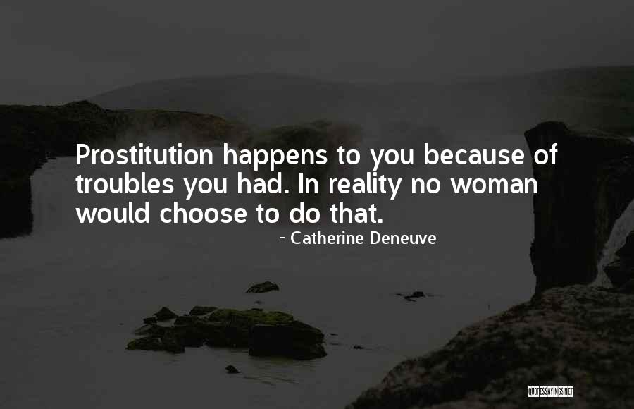 Stop Brutality Quotes By Catherine Deneuve Stop Brutality Quotes By Catherine Deneuve