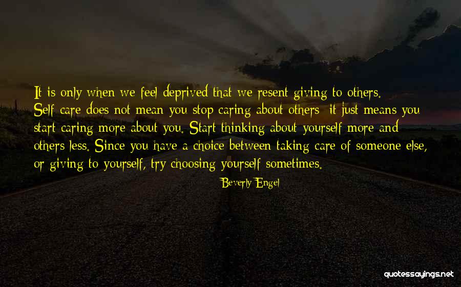 Stop Caring About Someone Quotes By Beverly Engel Stop Caring About Someone Quotes By Beverly Engel
