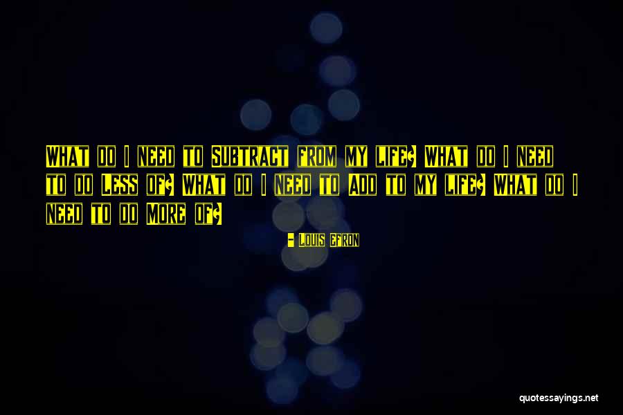 Stop Chasing Love Quotes By Louis Efron Stop Chasing Love Quotes By Louis Efron