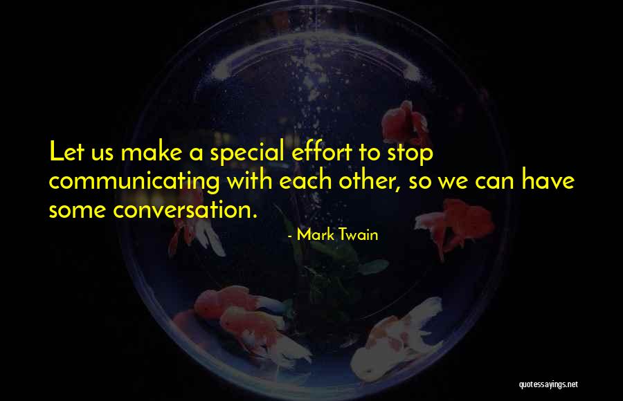 Stop Communicating Quotes By Mark Twain Stop Communicating Quotes By Mark Twain