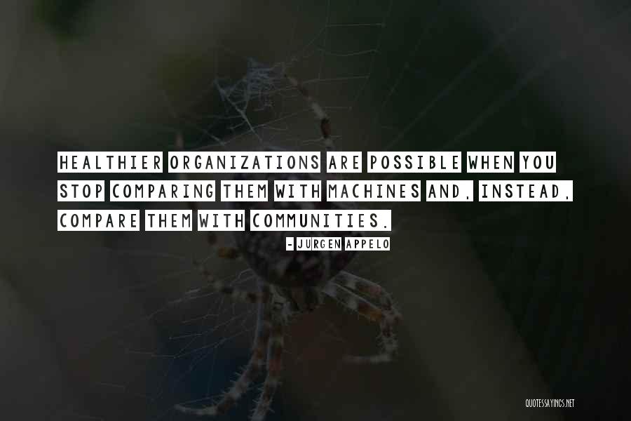 Stop Comparing Yourself With Quotes By Jurgen Appelo Stop Comparing Yourself With Quotes By Jurgen Appelo