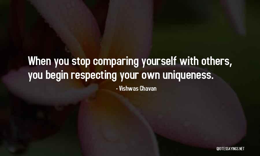 Stop Comparing Yourself With Quotes By Vishwas Chavan Stop Comparing Yourself With Quotes By Vishwas Chavan