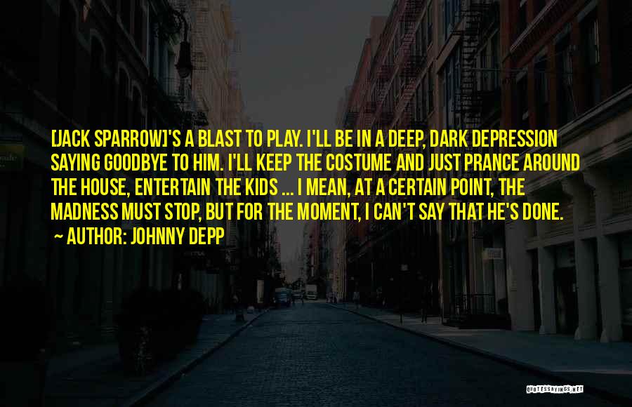 Stop Depression Quotes By Johnny Depp