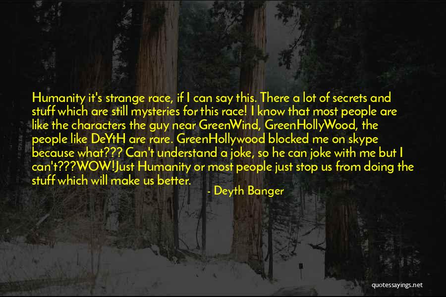 Stop Doing The Most Quotes By Deyth Banger Stop Doing The Most Quotes By Deyth Banger