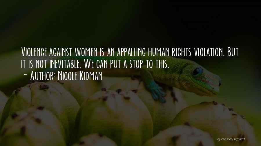 Stop Domestic Violence Quotes By Nicole Kidman