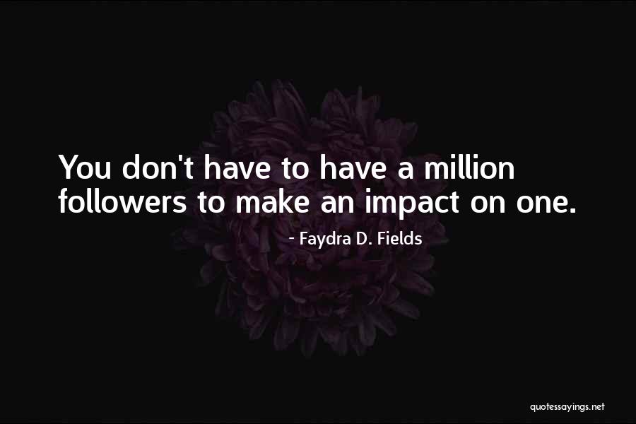 Stop Dragging People In Messes Quotes By Faydra D. Fields Stop Dragging People In Messes Quotes By Faydra D. Fields