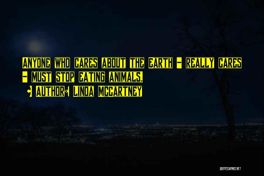 Stop Eating Animals Quotes By Linda McCartney