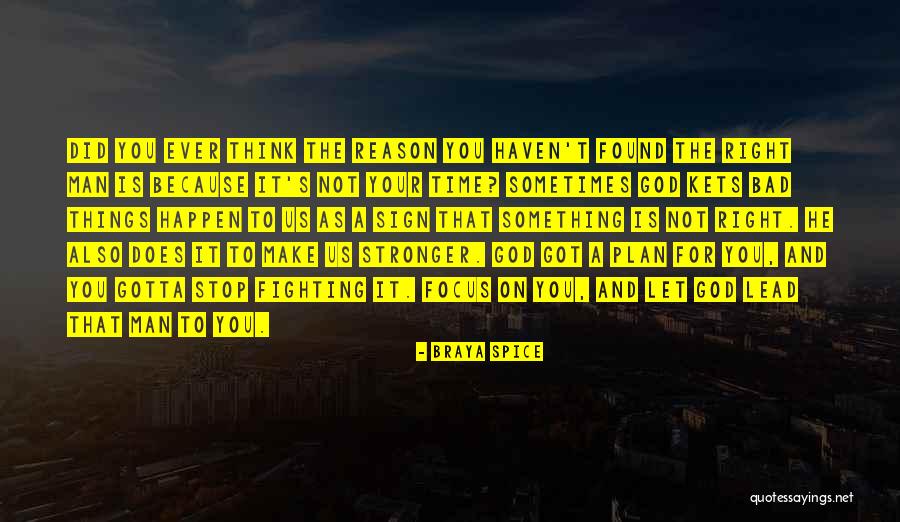 Stop Fighting Relationships Quotes By Braya Spice Stop Fighting Relationships Quotes By Braya Spice