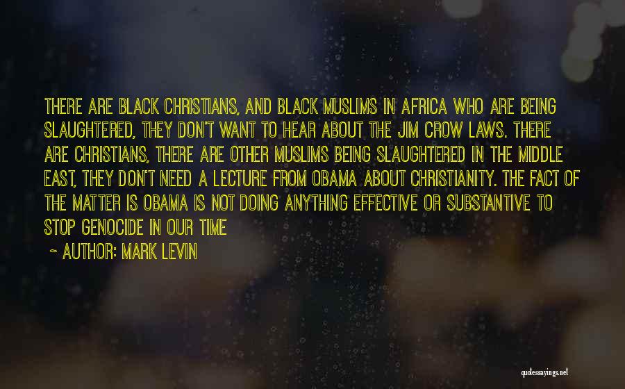 Stop Genocide Quotes By Mark Levin