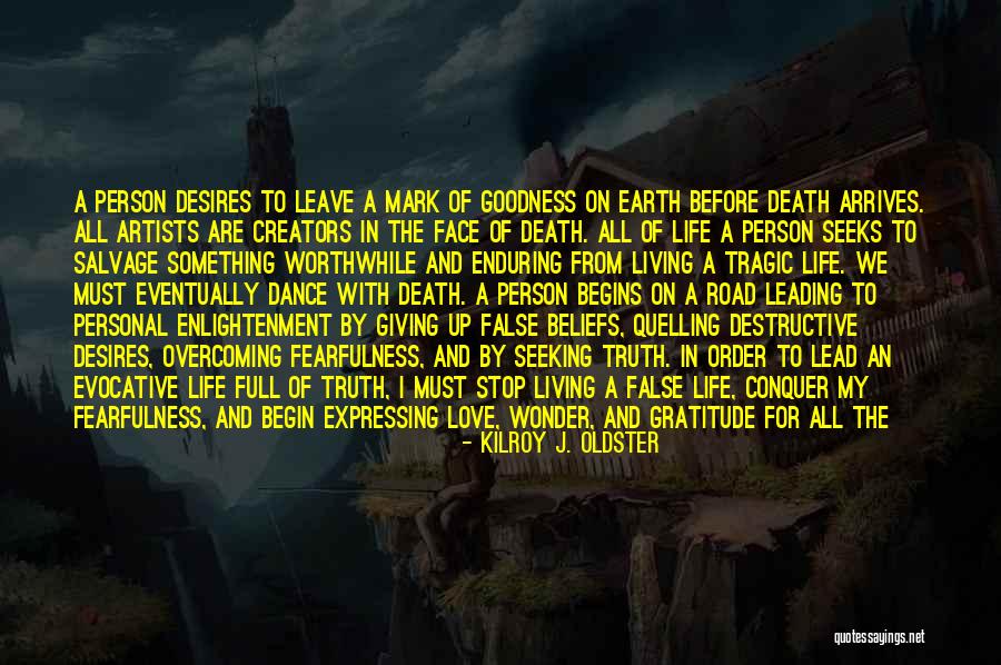 Stop Giving Your All Quotes By Kilroy J. Oldster