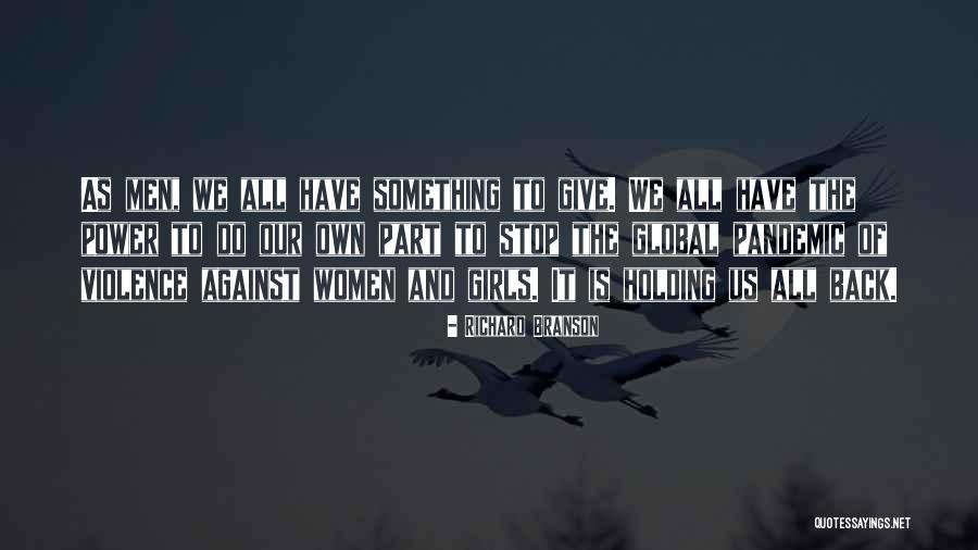 Stop Giving Your All Quotes By Richard Branson