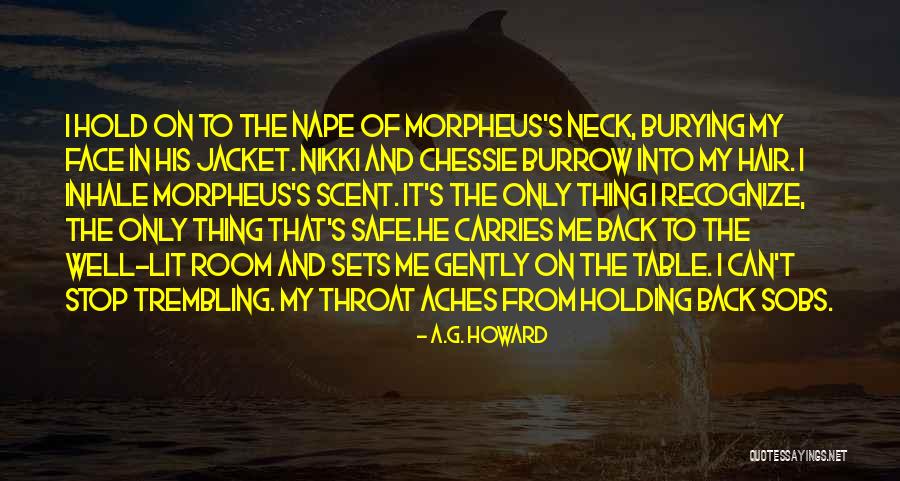 Stop Holding Back Quotes By A.G. Howard Stop Holding Back Quotes By A.G. Howard