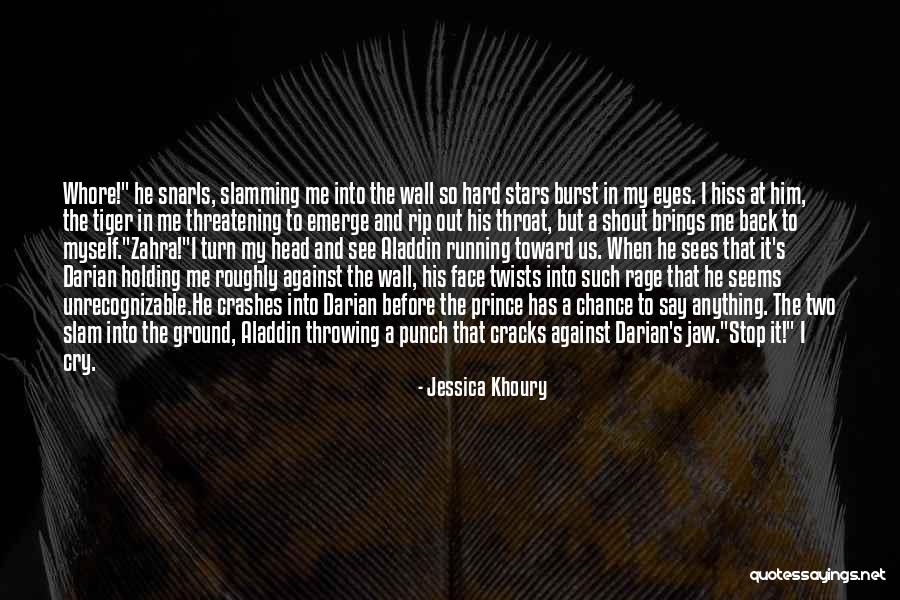 Stop Holding Back Quotes By Jessica Khoury Stop Holding Back Quotes By Jessica Khoury