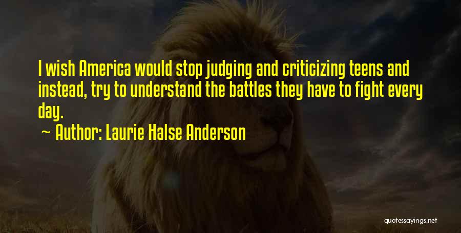 Stop Judging My Past Quotes By Laurie Halse Anderson