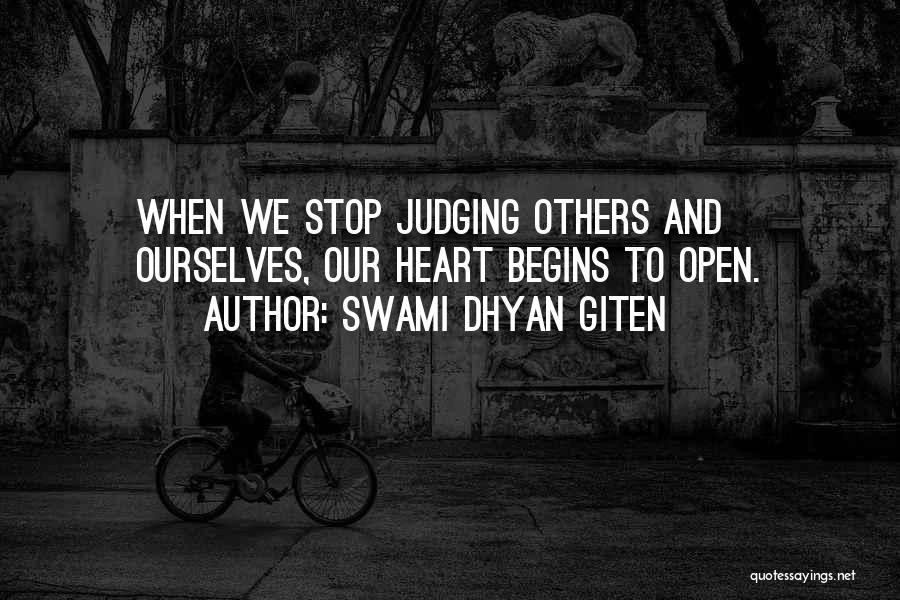 Stop Judging My Past Quotes By Swami Dhyan Giten