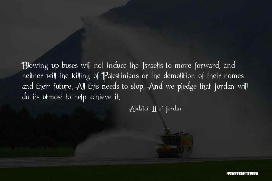 Stop Killing Quotes By Abdallah II Of Jordan Stop Killing Quotes By Abdallah II Of Jordan