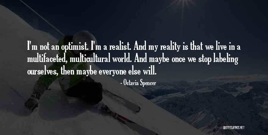 Stop Labeling Quotes By Octavia Spencer Stop Labeling Quotes By Octavia Spencer