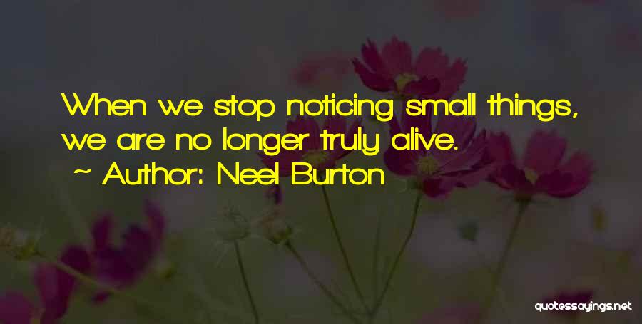 Stop Living In The Past Quotes By Neel Burton