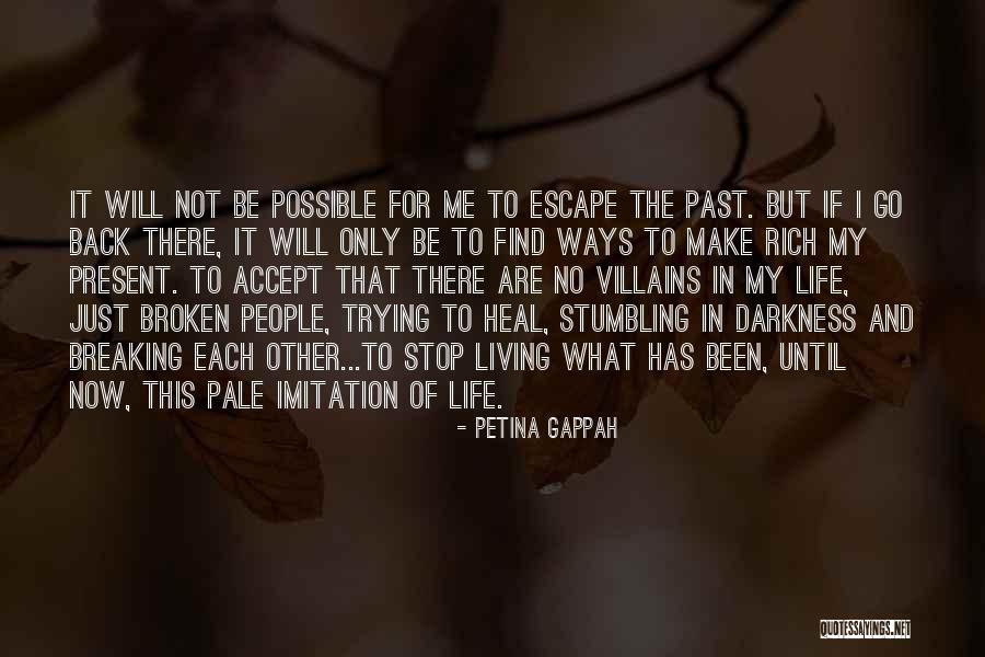 Stop Living In The Past Quotes By Petina Gappah Stop Living In The Past Quotes By Petina Gappah