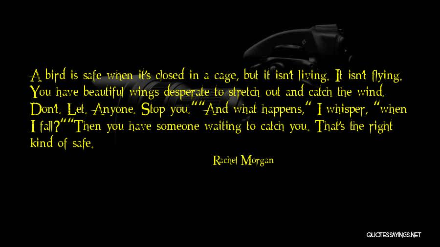 Stop Living In The Past Quotes By Rachel Morgan