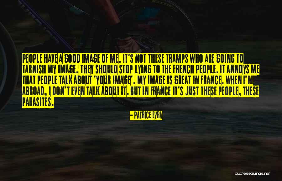 Stop Lying Quotes By Patrice Evra Stop Lying Quotes By Patrice Evra