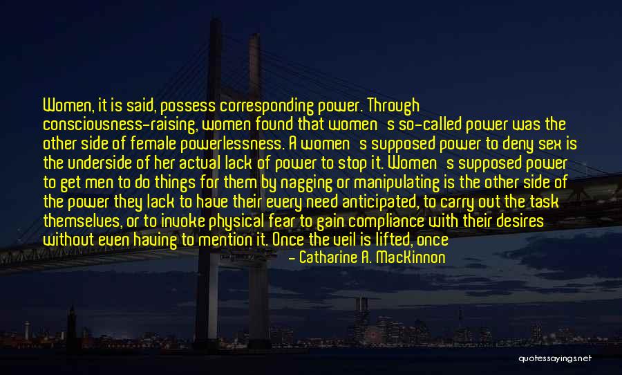 Stop Nagging Quotes By Catharine A. MacKinnon Stop Nagging Quotes By Catharine A. MacKinnon