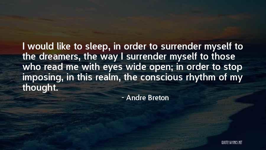 Stop Order Quotes By Andre Breton Stop Order Quotes By Andre Breton