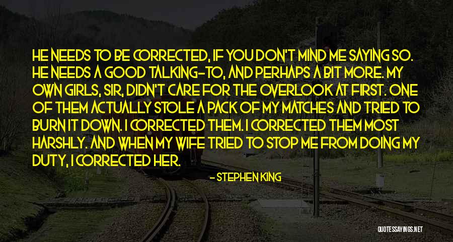 Stop Saying It Quotes By Stephen King Stop Saying It Quotes By Stephen King