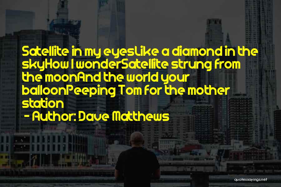 Stop Saying You Are Homeschooling Quotes By Dave Matthews