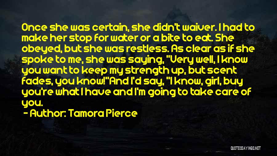 Stop Saying You Care Quotes By Tamora Pierce