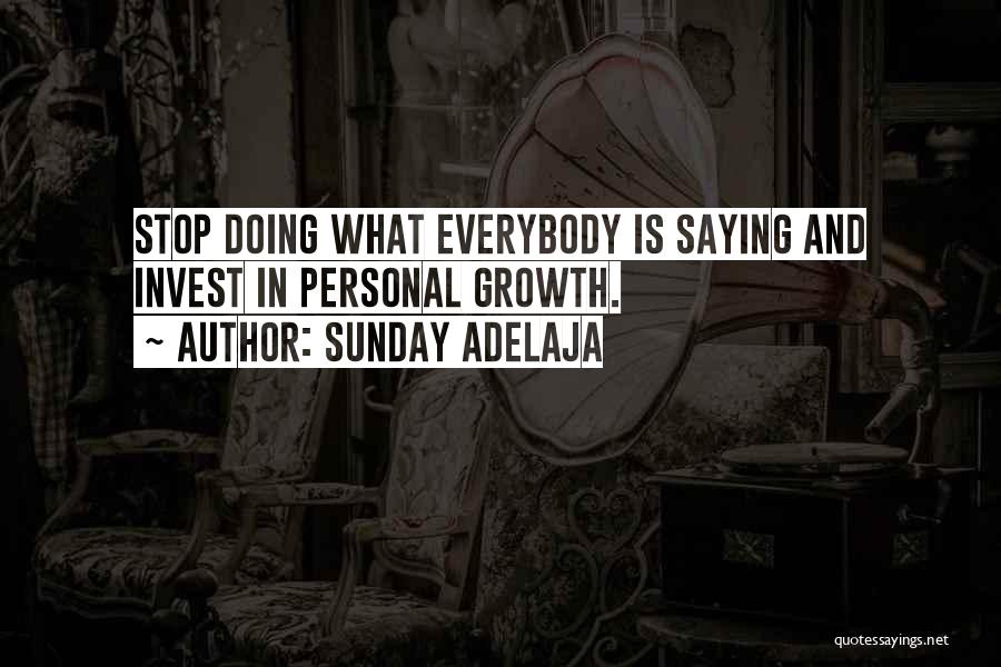 Stop Saying You're Sorry Quotes By Sunday Adelaja