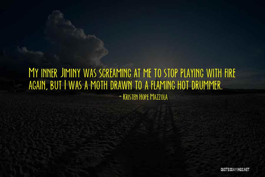 Stop Screaming Quotes By Kristen Hope Mazzola Stop Screaming Quotes By Kristen Hope Mazzola