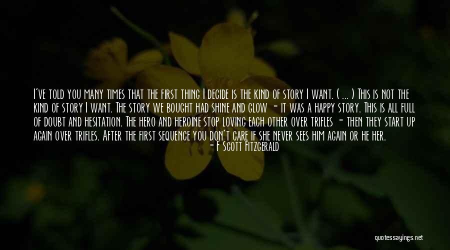 Stop Self Doubt Quotes By F Scott Fitzgerald Stop Self Doubt Quotes By F Scott Fitzgerald