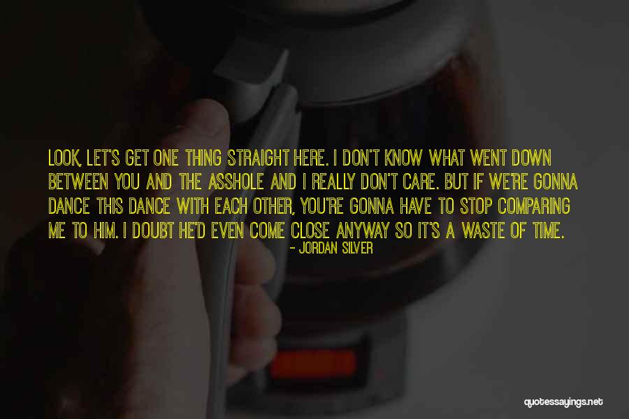 Stop Self Doubt Quotes By Jordan Silver Stop Self Doubt Quotes By Jordan Silver