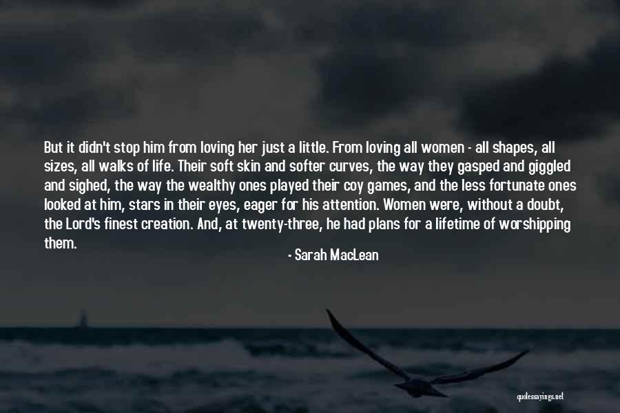 Stop Self Doubt Quotes By Sarah MacLean Stop Self Doubt Quotes By Sarah MacLean