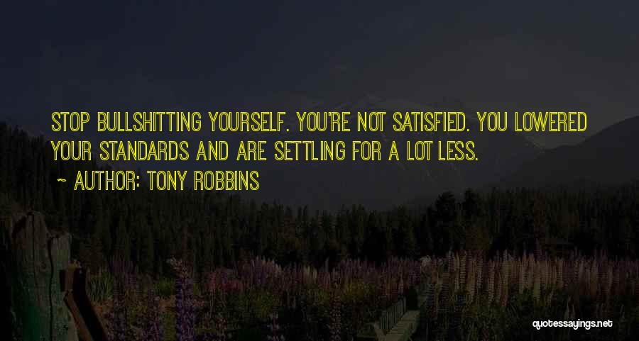 Stop Settling Quotes By Tony Robbins